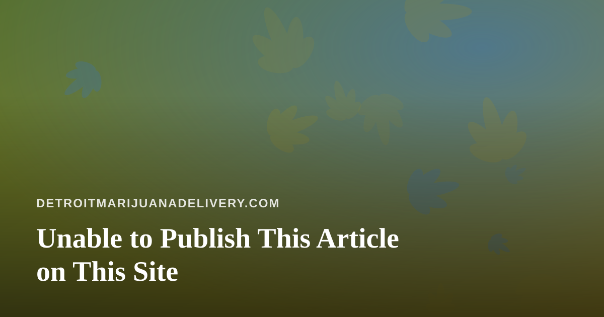 Unable to Publish This Article on This Site